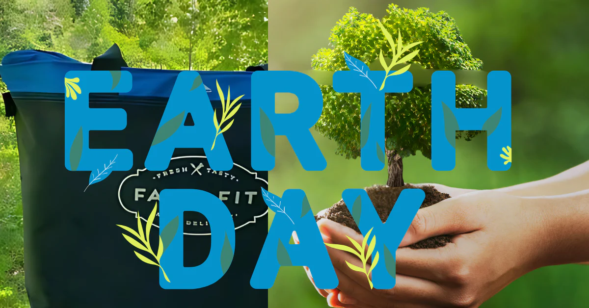 Every Day is Earth Day at Farm to Fit-1