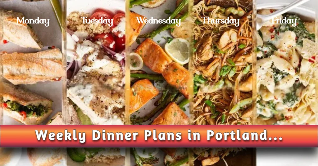 Weekly Dinner Plans in Portland- Why More Busy Professionals Are Choosing Meal Delivery Over Cooking-1